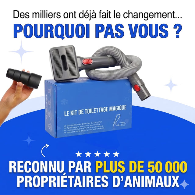 Kit de Toilettage Aspirant FluffOff™